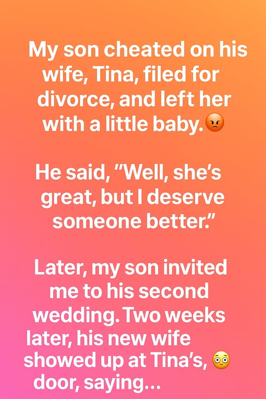 My Son Left His Wife and Baby, but His Second Marriage Ended in the Most Unexpected Way