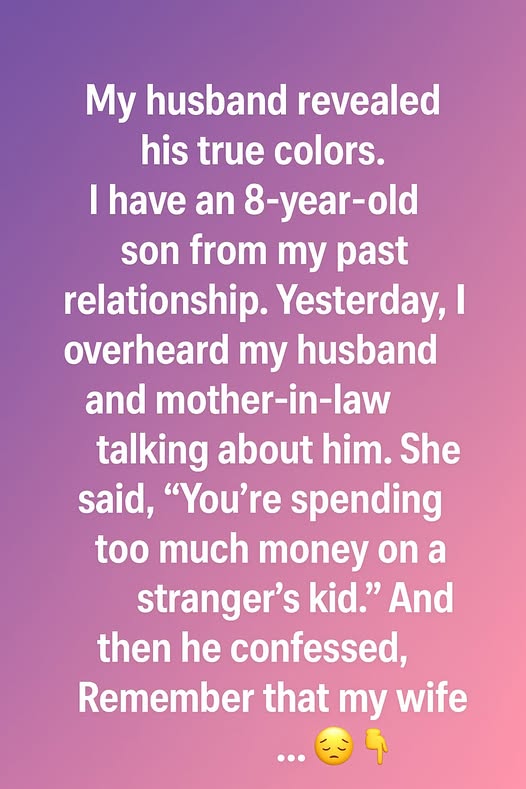 My Husband Revealed His True Colors in a Conversation With His Mom; I’m Heartbroken